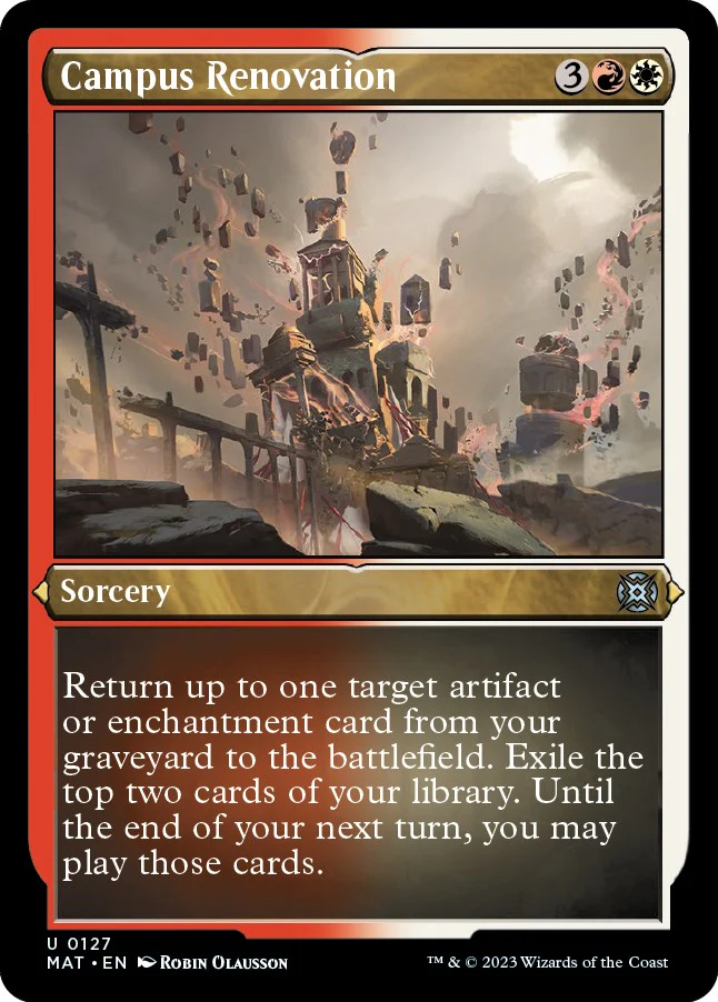 Campus Renovation (Foil Etched) [MAT - 127]