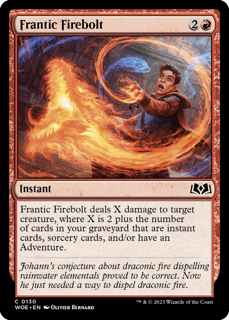 Frantic Firebolt [WOE - 130]