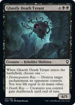 Ghastly Death Tyrant [CLB - 127]