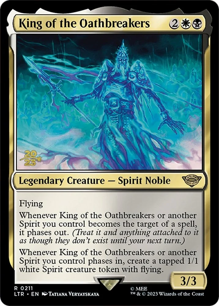 King of the Oathbreakers [PRE - 211]