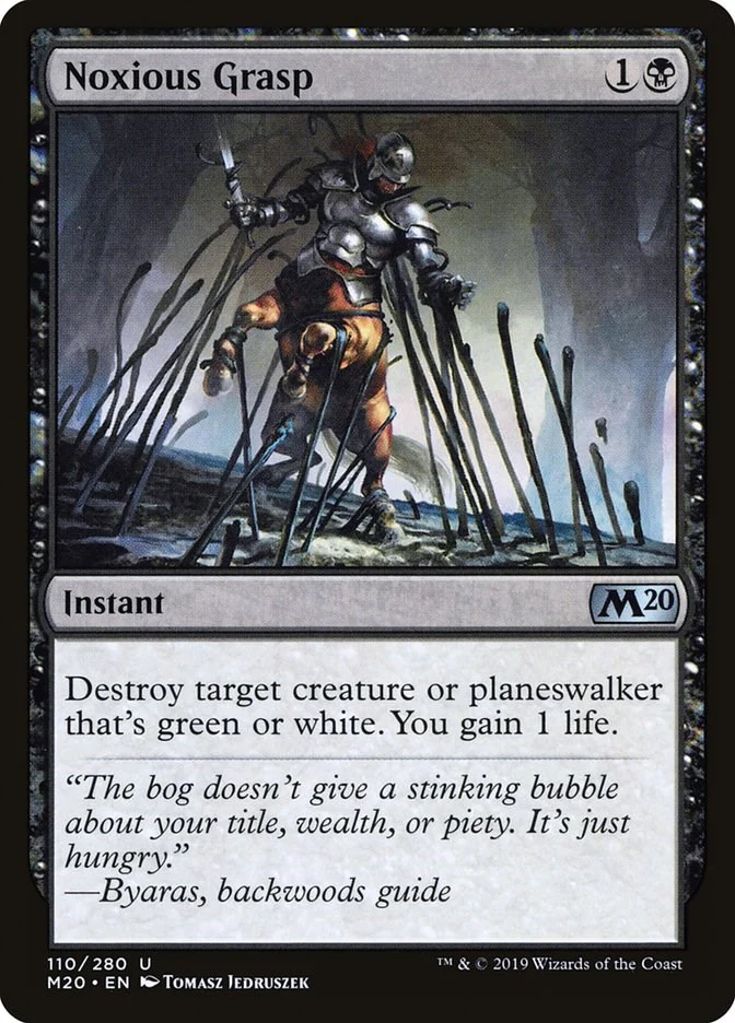Noxious Grasp [M20 - 110]