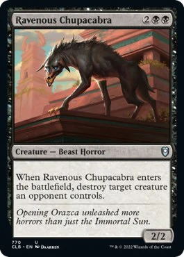 Ravenous Chupacabra [CLB - 770]