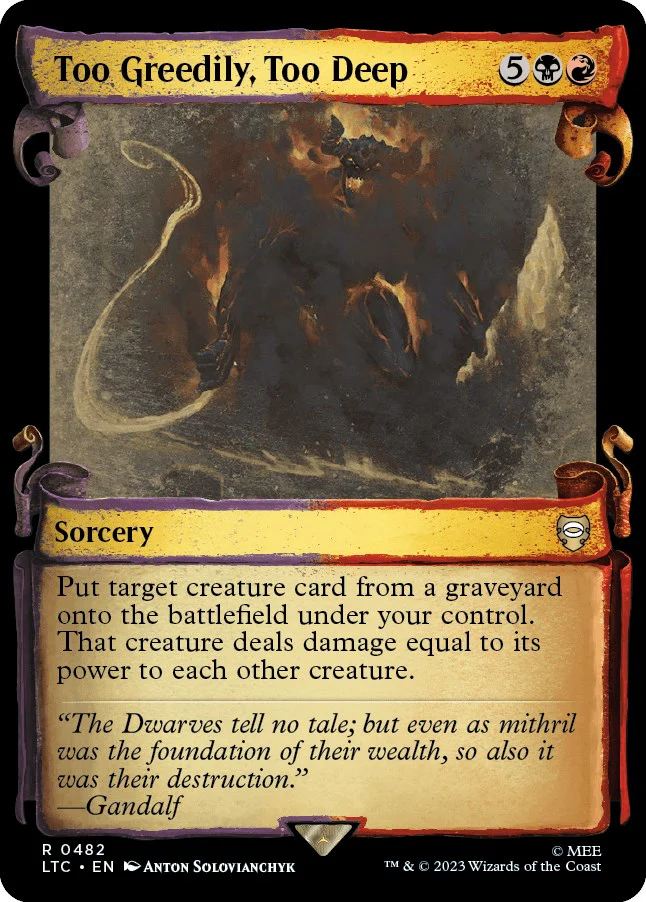 Too Greedily, Too Deep (Showcase Scrolls) [LTC - 482]